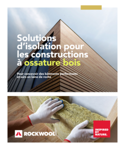 Brochure ROCKWOOL - constructions à ossature bois