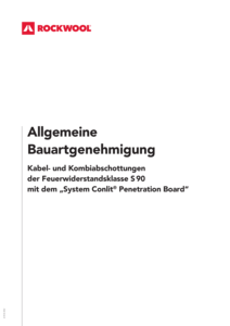 aBG Kabel- und Kombiabschottung S 90 mit dem System Conlit Penetration Board