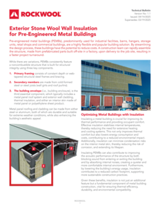 Exterior stone wool wall insulation for pre-engineered metal buildings