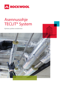 Teclit System. Kylmien putkien eristäminen