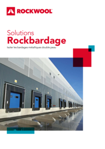 Brochure ROCKWOOL - bardages métalliques - Rockbardage