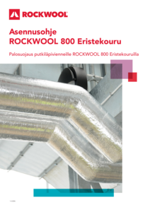 ROCKWOOL 800 Eristekouru Asennusohje