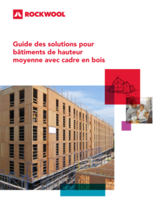 Guide-des-solutions-pour-batiments-de-hauteur-moyenne-avec-cadre-en-bois