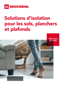 Brochure ROCKWOOL - sols, planchers et plafonds