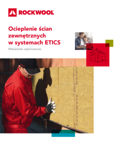 Docieplenie ścian w systemach ETICS- wytyczne wykonawcze